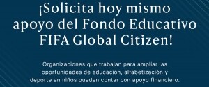Portal 180 - El Fondo de Educación Global Citizen de la FIFA abre solicitudes de subvenciones para organizaciones de base en todo el mundo