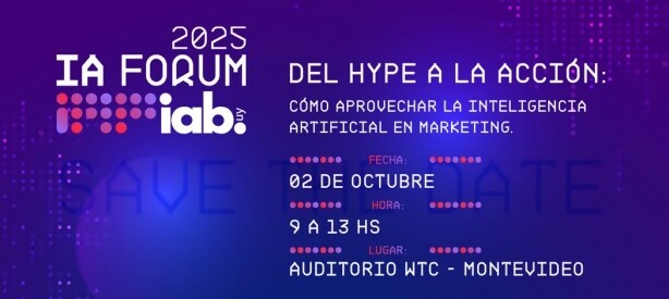 Portal 180 - IA Forum: el primer gran evento sobre Inteligencia Artificial aplicada al marketing organizado por IAB Uruguay