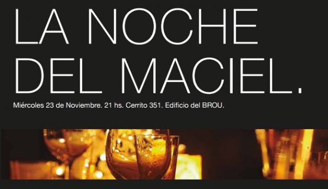 La Noche del Maciel se celebrará este miércoles 23 de noviembre en el BROU