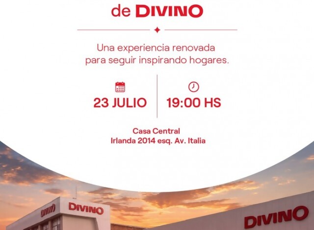 Portal 180 - DIVINO, la empresa líder en retail para el hogar en Uruguay, los invita a la inauguración de la remodelación de su nueva casa central.